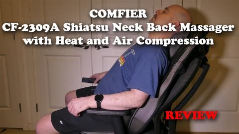 COMFIER CF-2309A Shiatsu Neck and Back Massager REVIEW