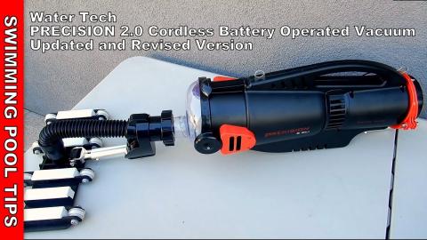 Precision 2.0Li Cordless Battery Operated Vacuum Revised and Updated Edition! By Water Tech