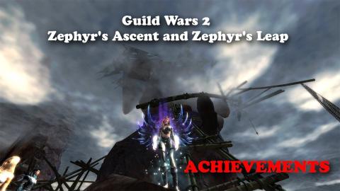 Guild Wars 2 - Zephyr's Ascent and Zephyr's Leap Achievements