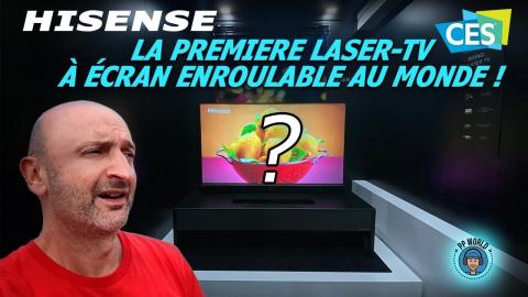 Hisense : PREMIÈRE Laser-TV à Ecran ENROULABLE au Monde (CES 2020)