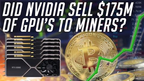 Leo Says 56: Nvidia sold $175M of GPU's to Miners?