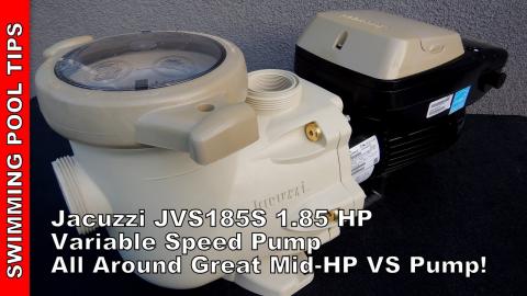 Jacuzzi JVS185S 1.85 THP VS Pump is Great for Most Pools:  Dual Voltage and Automation Ready!