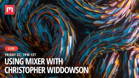 Using Mixer With Chris Widdowson - Livestream
