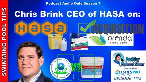 HASA CEO Chris Brink on Non-EPA Approved Chlorine, HASA Acquiring Orenda Technologies and More!