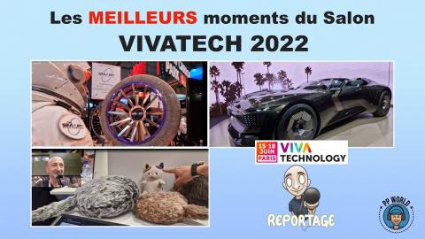 VLOG : Les MEILLEURES Innovations Du Salon VIVATECH 2022 (vidéo chapitrée)