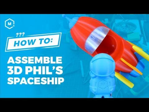 How To: Assemble 3D Phil's New Spaceship // 3D Printer Torture Test Print