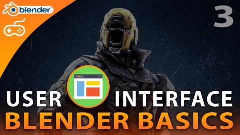 User Interface Overview - #3 Blender 3D Beginner Tutorial Series