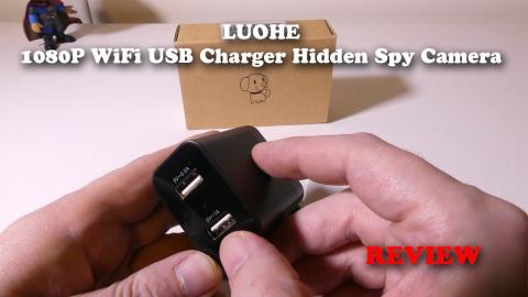 LUOHE 1080p WiFi USB Charger Hidden Spy Camera REVIEW