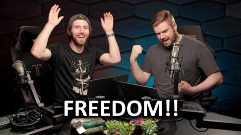 We're Finally Free - WAN Show May 13, 2022