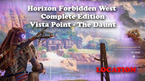 Horizon Forbidden West Complete Edition Vista Point - The Daunt LOCATION