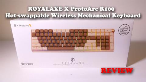 ROYALAXE X ProtoArc R100 Hot swappable Wireless Mechanical Keyboard REVIEW