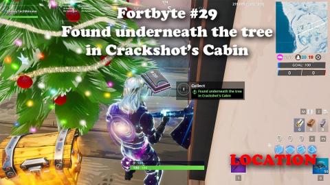 Fortbyte #29 - Found underneath the tree in Crackshot's Cabin LOCATION