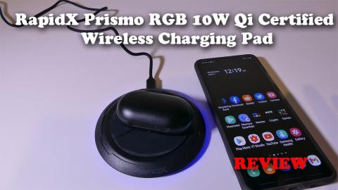 RapidX Prismo RGB 10W Qi Certified Wireless Charging Pad REVIEW