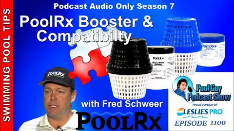 PoolRx Booster Explained and PoolRx Compatibility with Fred Schweer of PoolRx