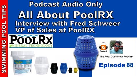 All About PoolRX: Interview with Fred Schweer VP of Sales at PoolRX