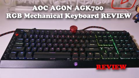 AOC AGON AGK700 RGB Mechanical Keyboard REVIEW