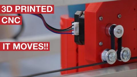 3D PRINTED CNC - IT MOVES!!