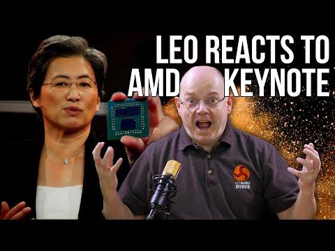 LEO Reacts to AMD Computex Keynote 2021