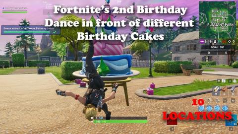 Fortnite's 2nd Birthday Challenge - Dance in front of Birthday Cakes LOCATIONS
