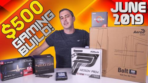 EPIC $500 Gaming Build June 2019 [Ryzen 5 1600 & RX 570 | Benchmarks]