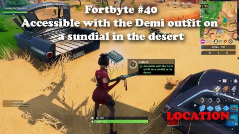 Fortbyte #40 - Accessible with the Demi outfit on  a sundial in the desert LOCATION