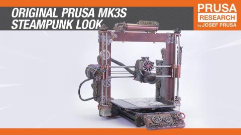 Original Prusa MK3S Stempunk look