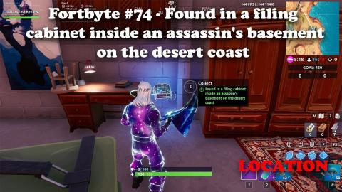 Fortbyte #74 - Found in a filing cabinet inside an assassin's basement on the desert coast LOCATION