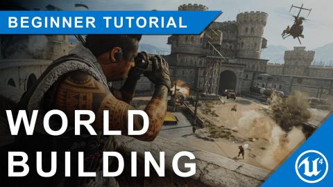 Unreal Engine 4 Beginner Tutorial: Building your first world