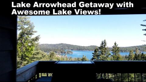 Lake Arrowhead "The Castle & Majestic Lake Views" - a Great Airbnb We Stayed In. Awesome Lake Views!