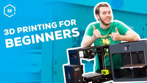 How To: 3D Printers For Beginners