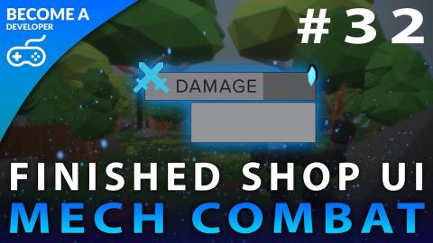 Finishing Shop UI Appearance - #32 Creating A Mech Combat Game with Unreal Engine 4