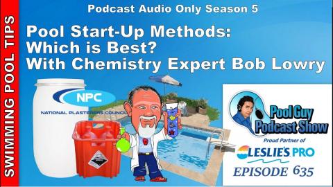 Swimming Pool Start-Up Methods with Chemistry Expert Bob Lowry