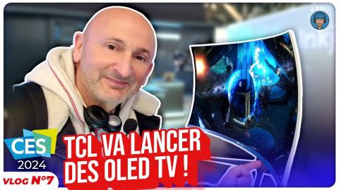 VLOG CES 2024 : TCL Va Lancer Des OLED-TV (Techno d'impression RVB)