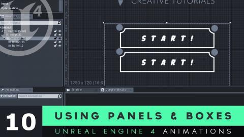 Organising With Panels & Boxes - #10 Unreal Engine 4 User Interface Development Tutorial Series