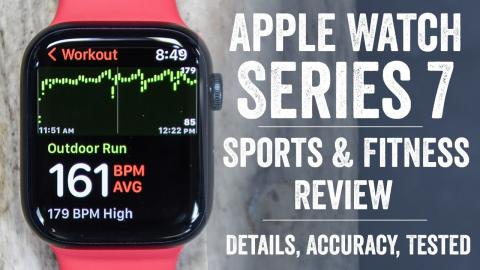Apple Watch Series 7 Sports & Fitness Review