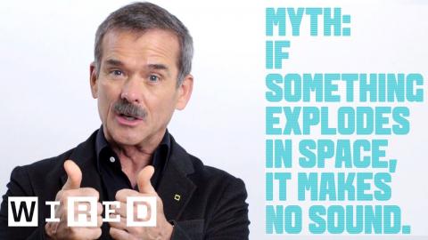 Astronaut Chris Hadfield Debunks Space Myths | WIRED