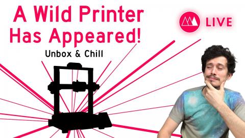 Make Anything Live // Mystery Printer Unbox & Chill