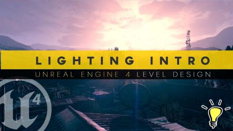 How To Use Lights - #18 Unreal Engine 4 Level Design Tutorial Series