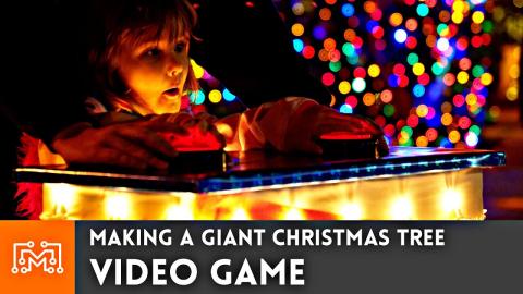 Making a Giant Christmas Tree Video Game