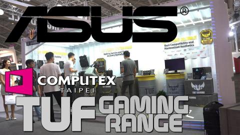 ASUS TUF Gaming - So Many New Products!!