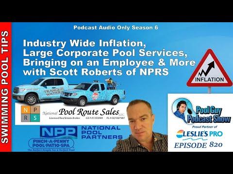 Rising Prices, Mega Pool Service Companies, Labor Shortages and More with Scott Roberts of NPRS