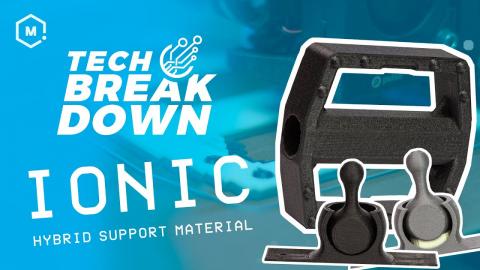 Tech Breakdown // Ionic Hybrid Support 3D Printing Material