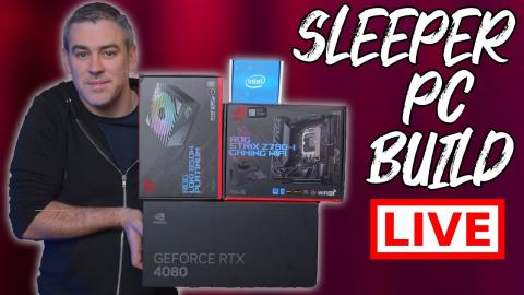 Sleeper PC Build LIVESTREAM!