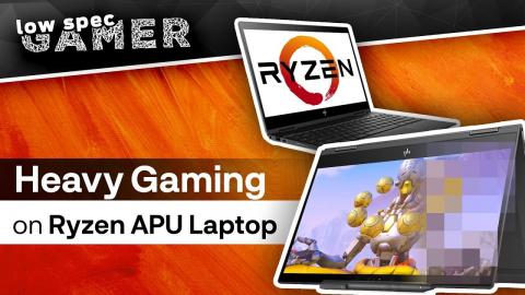 Heavy Gaming on Ryzen Mobile Laptop (Ryzen 5 2500U - HP Envy x360)