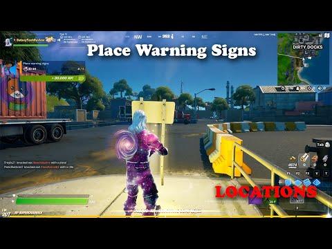 Place Warning Signs Locations - Fortnite