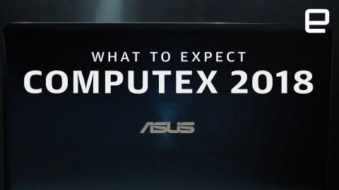 Computex 2018: What to expect