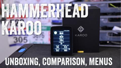 Hammerhead Karoo: Unboxing, Comparisons, UI/Menus