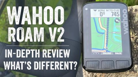 Wahoo ROAM V2 In-Depth Review: What's Actually Changed?