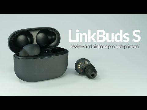 Sony LinkBuds S Review And Comparisons To AirPods Pro