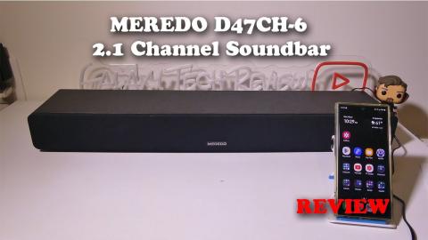 MEREDO D47CH-6 2.1 Channel Soundbar REVIEW